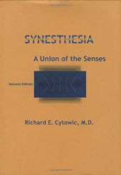 book Synesthesia: A Union of the Senses - Second Edition