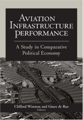 book Aviation Infrastructure Performance: A Study in Comparative Political Economy