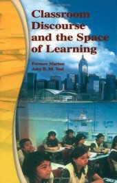 book Classroom Discourse and the Space of Learning