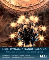 book High Dynamic Range Imaging: Acquisition, Display, and Image-Based Lighting