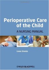 book Perioperative Care of the Child: A Nursing Manual