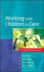 book Working with Children in Care: European Perspectives