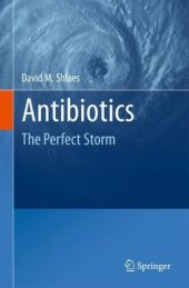 book Antibiotics: The Perfect Storm