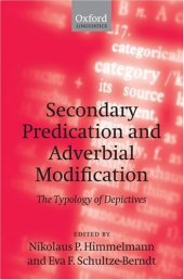 book Secondary Predication and Adverbial Modification: The Typology of Depictives