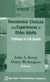 book Residential Choices and Experiences of Older Adults: Pathways to Life Quality