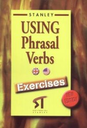 book Using Phrasal Verbs - Exercises New Edition (Spanish Edition)