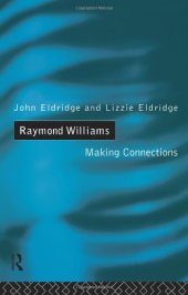 book Raymond Williams: Making Connections