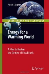 book Energy for a Warming World: A Plan to Hasten the Demise of Fossil Fuels