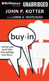 book Buy-In: Saving Your Good Idea from Getting Shot Down