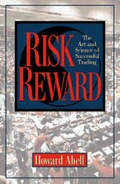 book Risk Reward: The Art and Science of Successful Trading