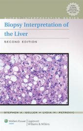 book Biopsy Interpretation of the Liver, Second Edition (Biopsy Interpretation Series)