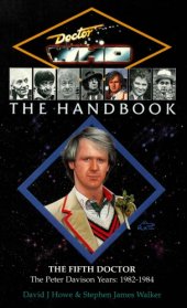 book Doctor Who the Handbook: The Fifth Doctor (Doctor Who Series)