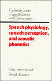 book Speech Physiology, Speech Perception, and Acoustic Phonetics