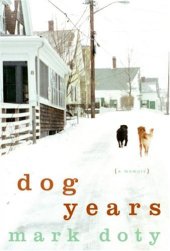 book Dog Years: A Memoir