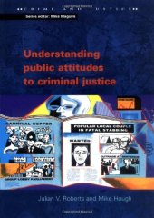 book Understanding Public Attitudes to Criminal Justice (Crime and Justice)