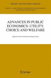 book Advances in Public Economics: Utility, Choice and Welfare: A Festschrift for Christian Seidl