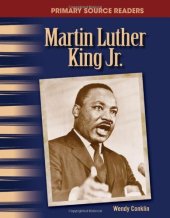 book Martin Luther King Jr.: The 20th Century (Primary Source Readers)