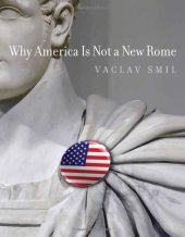 book Why America Is Not a New Rome