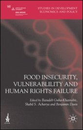 book Food Insecurity, Vulnerability and Human Rights Failure (Studies in Development Economics and Policy)