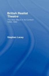 book British Realist Theatre: The New Wave in its Context 1956-1965