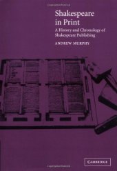 book Shakespeare in Print: A History and Chronology of Shakespeare Publishing