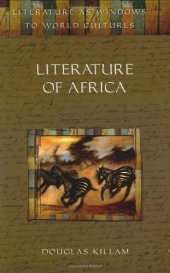 book Literature of Africa (Literature as Windows to World Cultures)