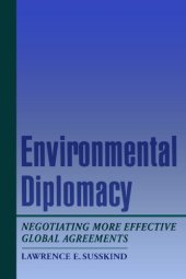 book Environmental Diplomacy: Negotiating More Effective Global Agreements