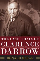 book The Last Trials of Clarence Darrow