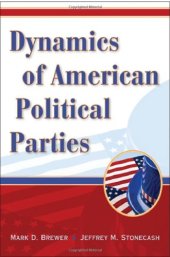 book Dynamics of American Political Parties