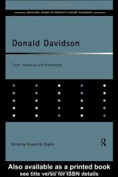 book Donald Davidson: Truth, Meaning and Knowledge (Routledge Studies in Twentieth Century Philosophy)