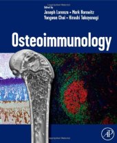 book Osteoimmunology: Interactions of the Immune and Skeletal Systems