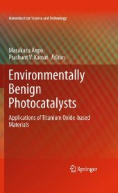 book Environmentally Benign Photocatalysts: Applications of Titanium Oxide-based Materials