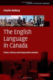 book The English Language in Canada: Status, History and Comparative Analysis (Studies in English Language)