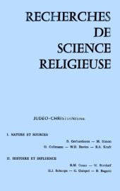 book Judéo-Christianisme: Recherches historiques et théologiques offertes en hommage Cardinal Jean Daniélou. Recherches de Science Religieuse 60.1-2 (1972)