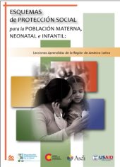 book Esquemas de protección social para la población materna, neonatal e infantil : lecciones aprendidas de la región de América Latina