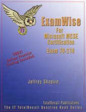 book Examwise for Designing a Microsoft Windows 2000 Directory Services Infrastructure Examination 70-219