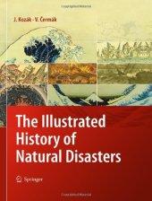 book The Illustrated History of Natural Disasters