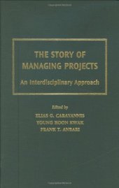 book The Story of Managing Projects: An Interdisciplinary Approach