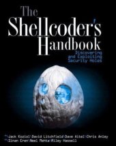 book The Shellcoder's Handbook: Discovering and Exploiting Security