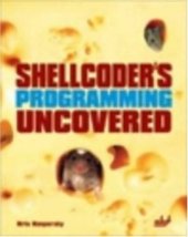 book Shellcoder's Programming Uncovered