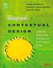 book Rapid Contextual Design: A How-to Guide to Key Techniques for User-Centered Design