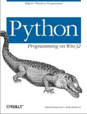 book Python Programming On Win32: Help for Windows Programmers