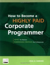 book How to Become a Highly Paid Corporate Programmer