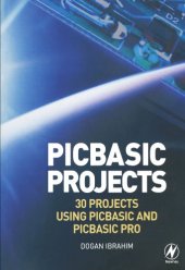 book PIC Basic Projects: 30 Projects using PIC Basic and PIC Basic Pro