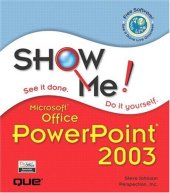 book Show Me Microsoft Office PowerPoint 2003