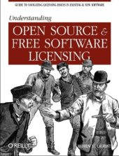 book Understanding Open Source and Free Software Licensing
