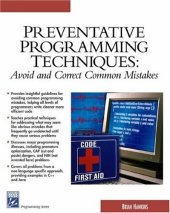 book Preventative Programming Techniques: Avoid and Correct Common Mistakes