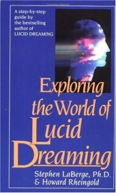 book Exploring the World of Lucid Dreaming