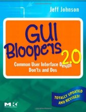 book GUI Bloopers 2.0: Common User Interface Design Don'ts and Dos