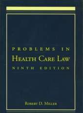 book Problems in Health Care Law, Ninth Edition